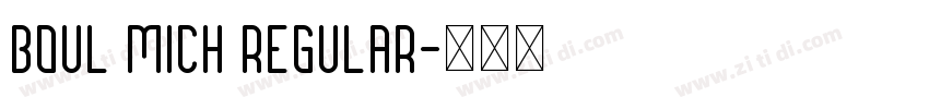 Boul Mich Regular字体转换